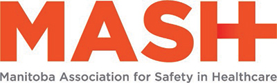 Manitoba Association for Safety in Healthcare (MASH)